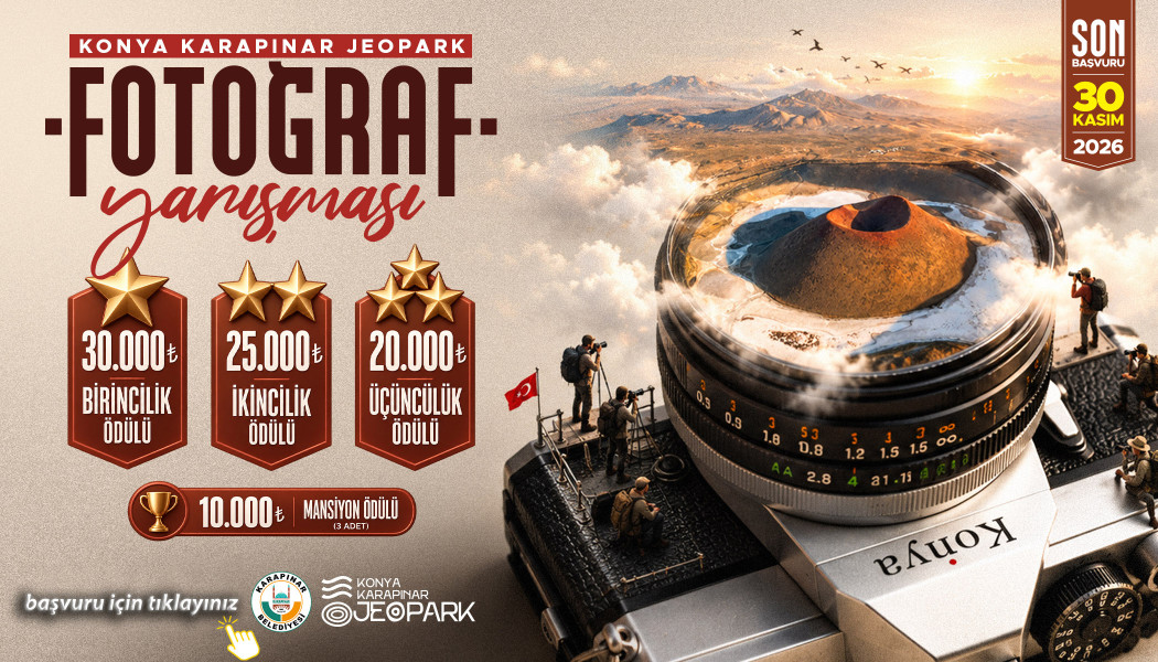 KONYA KARAPINAR JEOPARK FOTOĞRAF YARIŞMASI