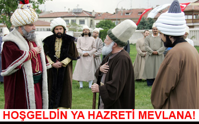 Hazreti Mevlana 778 Yıl Sonra Törenle Karşılandı