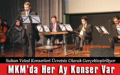 Sultan Veled Konserleri'nin Dördüncüsü Yapıldı