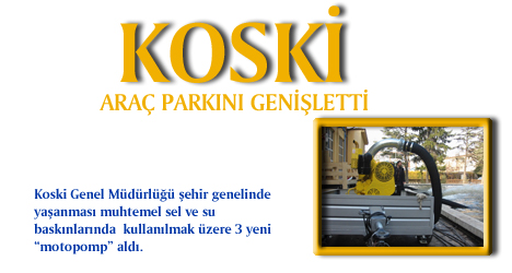 KOSKİ Sel Baskınlarına Karşı Tedbirlerini Ardırdı