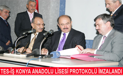 Tes-İş'in Konya'ya Yaptıracağı Okulun Protokolü İmzalandı