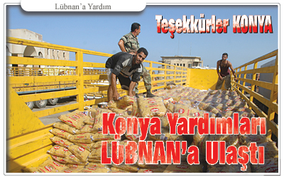 Konya'dan Gönderilen Yardımlar Lübnan'a Ulaştı