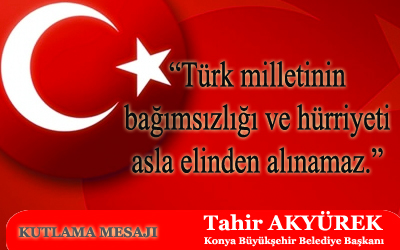 Başkan Akyürek'in Zafer Bayramı Mesajı