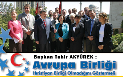 Ab Hıristiyan Birliği Olmadığını Göstermeli
