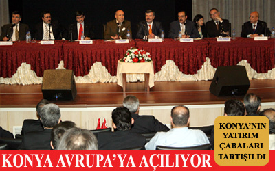 Konya'nın Yabancı Yatırımları Nasıl Çekeceği Tartışıldı