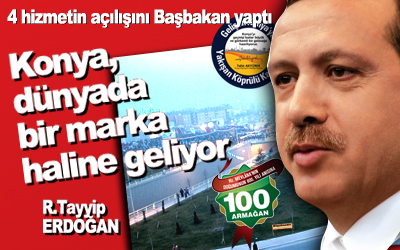 Başbakan Erdoğan Büyükşehir'in 4 Yatırımının Açılışını Yaptı