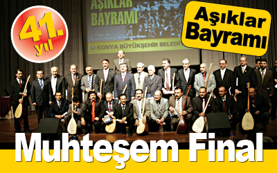 41. Aşıklar Bayramı'nda Muhteşem Final
