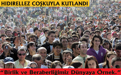 Hıdırellez Şenliği''nde Birlik Mesajı