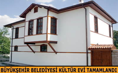 Büyükşehir Belediyesi Kültür Evi Tamamlandı