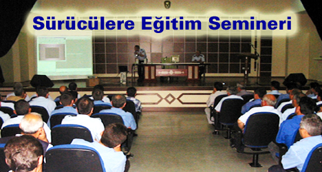 Sürücülere Eğitim Semineri