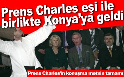 İngiltere Prensi Charles Konya''da