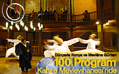 Dünyada Konya Ve Mevlâna Günleri Mısır'da Yapıldı
