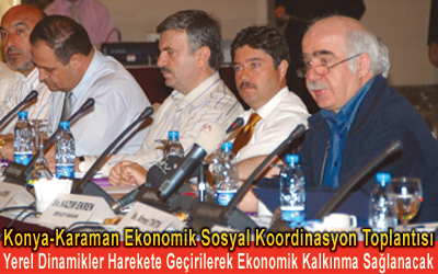 Konya-Karaman Ekonomik Sosyal Koordinasyon Toplantısı
