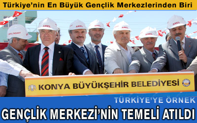 Büyükşehir Belediyesi Gençlik Merkezi'nin Temeli Atıldı