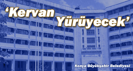 Kervan yürüyecek
