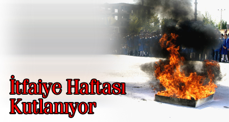 İtfaiye Haftası Kutlanıyor
