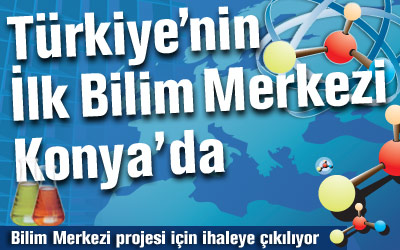 Bilim Merkezi'nde Yeni Aşama: Proje İhalesi 20 Mart'ta Yapılacak