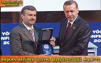 Başkan Akyürek Yerel Yönetimler Konferansı'nda Konuştu