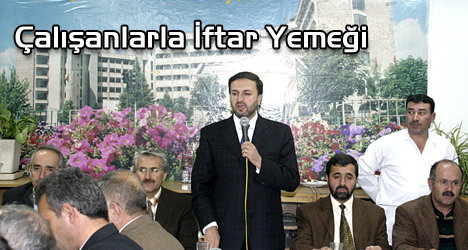Çalışanlarla İftar Yemeği