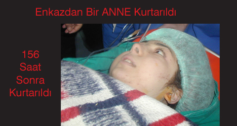 Enkazdan Bir ANNE Kurtarıldı