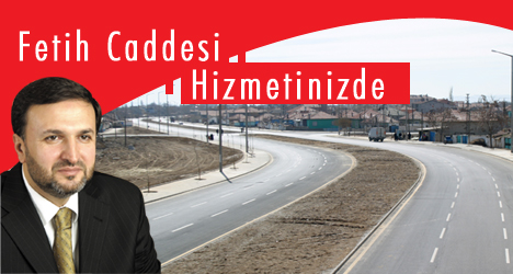 Fetih Caddesi Hizmete Açıldı