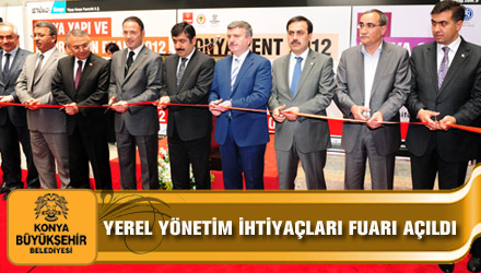 8. Yerel Yönetim İhtiyaçları Fuarı Açıldı