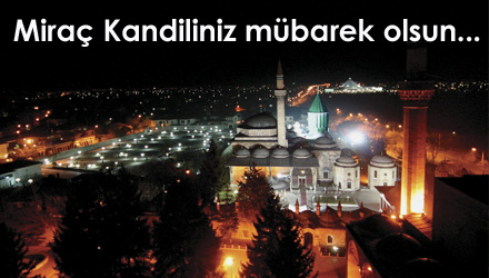 Başkan Akyürek'in Miraç Kandili Mesajı
