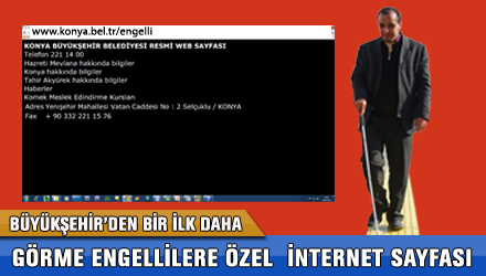 Büyükşehir'den Görme Engelliler İçin İnternet Sitesi