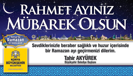 Konya'da Ramazan Bir Başka Güzel