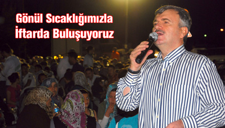 Gönül Sıcaklığımızla İftarda Buluşuyoruz