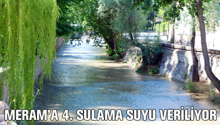 Meram'a 4. Sulama Suyu Veriliyor