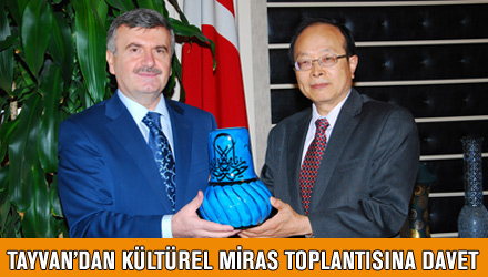 Tayvan'dan Kültürel Miras Toplantısına Davet
