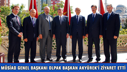 MÜSİAD Genel Başkanı Olpak Başkan Akyürek'i Ziyaret Etti
