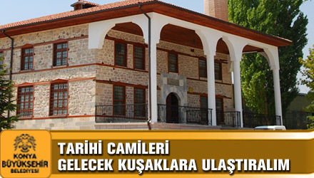 Tarihi Camileri Gelecek Kuşaklara Ulaştıralım
