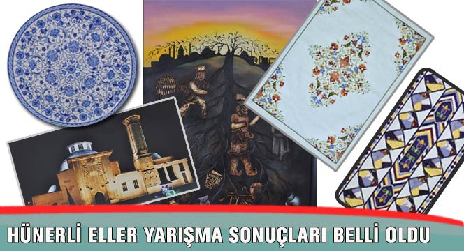 Hünerli Eller Yarışma Sonuçları Belli Oldu