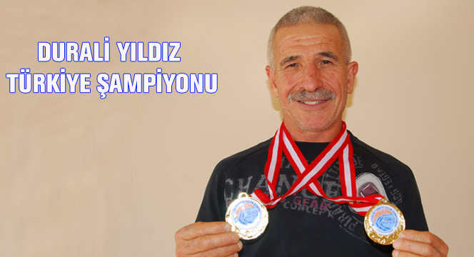 Durali Yıldız Türkiye Şampiyonu