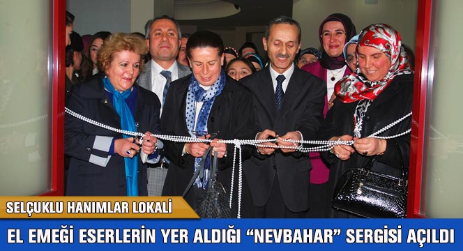 Selçuklu Hanımlar Lokali'nden 'Nevbahar' Sergisi