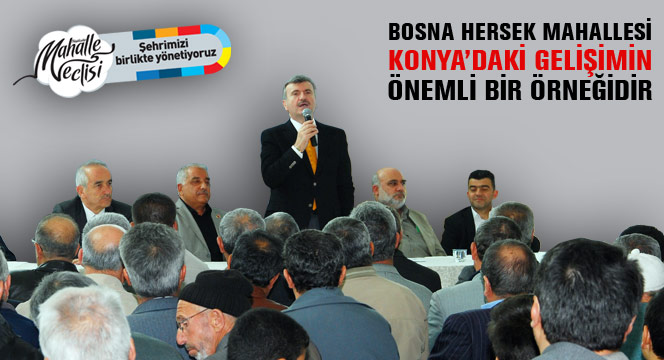 Bosna Hersek Mahallesi Konya'daki Gelişimin Önemli Bir Örneğidir