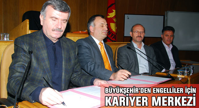 Büyükşehir'den Engellilere Yönelik Kariyer Merkezi