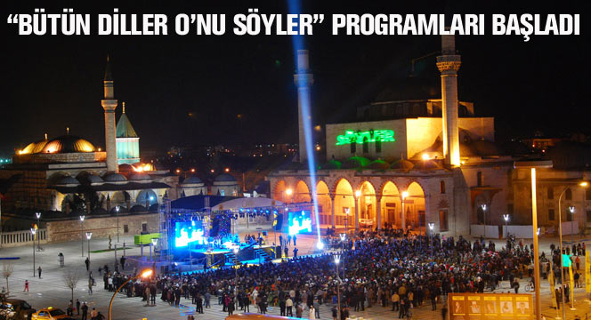 'Bütün Diller O'nu Söyler' Programları Başladı
