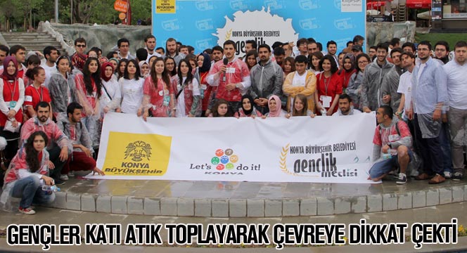 Gençler Katı Atık Toplayarak Çevreye Dikkat Çekti