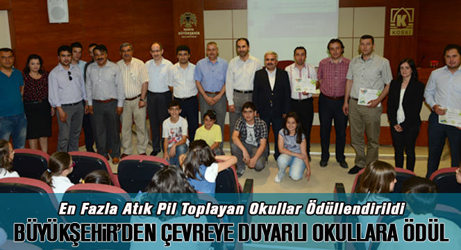 En Fazla Atık Pil Toplayan Okullar Ödüllendirildi