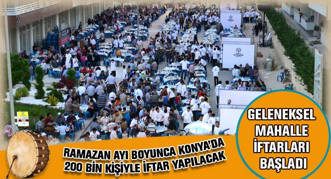 Büyükşehir'in Geleneksel Mahalle İftarları Başladı