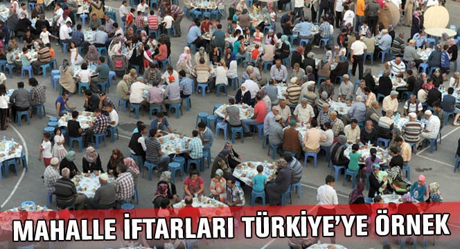 Mahalle İftarları Türkiye'ye Örnek