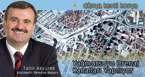 Konya'ya Yağmursuyu Drenaj Hatları Yapılacak