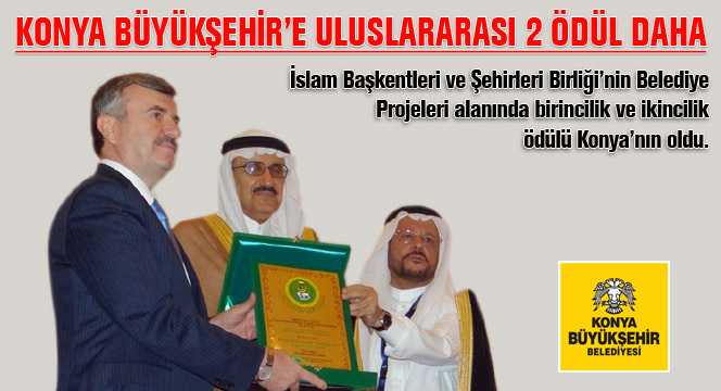 Konya Büyükşehir'e Uluslararası 2 Ödül Daha