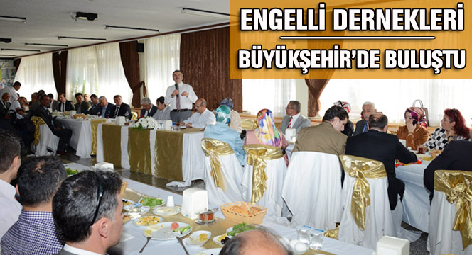 Konya'daki Engelli Dernekleri Büyükşehir'de Buluştu