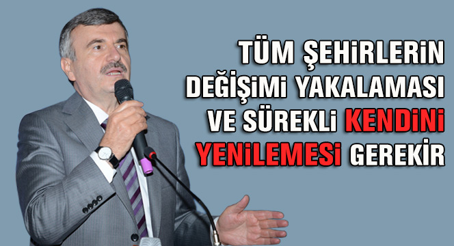 Şehirlerin Sürekli Kendini Yenilemesi Gerekir