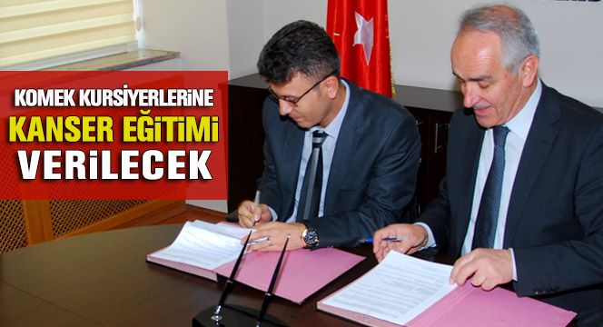 KOMEK Kursiyerlerine Kanser Eğitimi ile Kanser Taraması Yapılacak