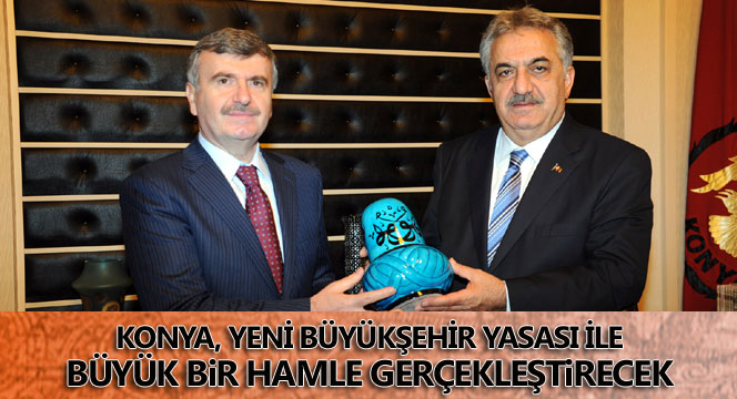 Konya, Yeni Yasa İle Büyük Bir Hamle Gerçekleştirecek